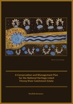 A Conservation and Management Plan for the National Heritage Listed Fitzroy River Catchment Estate (No. 1) by Martuwarra RiverOfLife, Anne Poelina, Jason Alexandra, and Nadeem Samnakay
